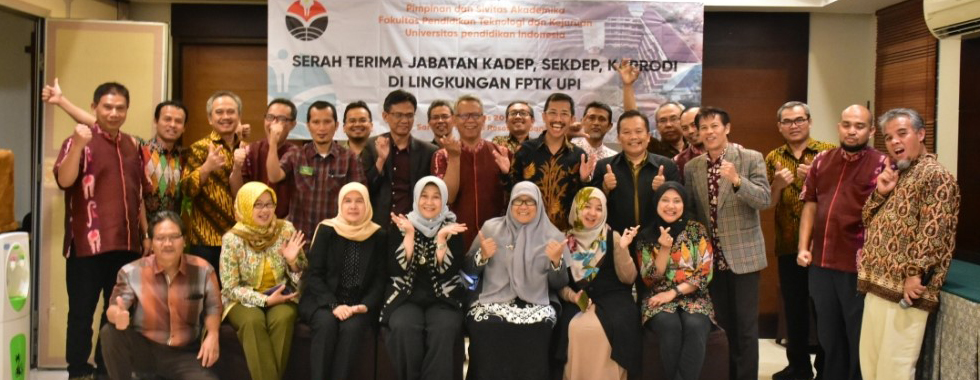 FPTK UPI Melaksanakan Acara Serah Terima Jabatan Kadep, Sekdep dan Kaprodi