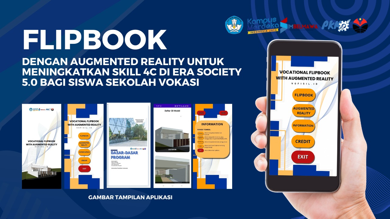 PROGRAM KREATIVITAS MAHASISWA (PKM) 8 BIDANG dengan bidang PKM-RSH dari FPTK MENCIPTAKAN APLIKASI VOCATIONAL FLIPBOOK BUMI SILIWANGI “VOFISIL” DENGAN AUGMENTED REALITY