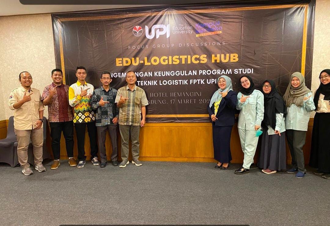Prodi Teknik Logistik FPTK UPI Mempersiapkan Tantangan Dunia Logistik Bersama Pakar dan Akademisi Logistik