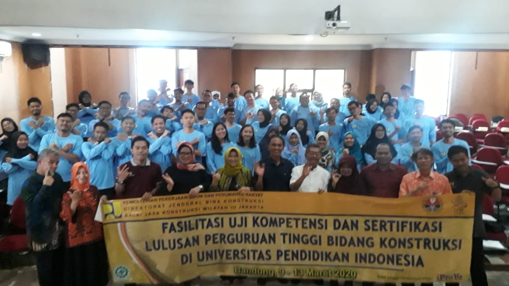 FPTK UPI Selenggarakan Fasilitasi Uji Kompetensi dan Sertifikasi Lulusan Perguruan Tinggi Bidang Konstruksi