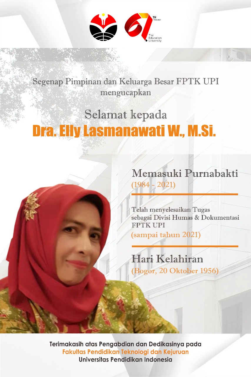 Segenap Pimpinan dan Keluarga Besar FPTK Mengucapan Selamat Kepada Dra. Elly Lasmanawati W, M.Si
