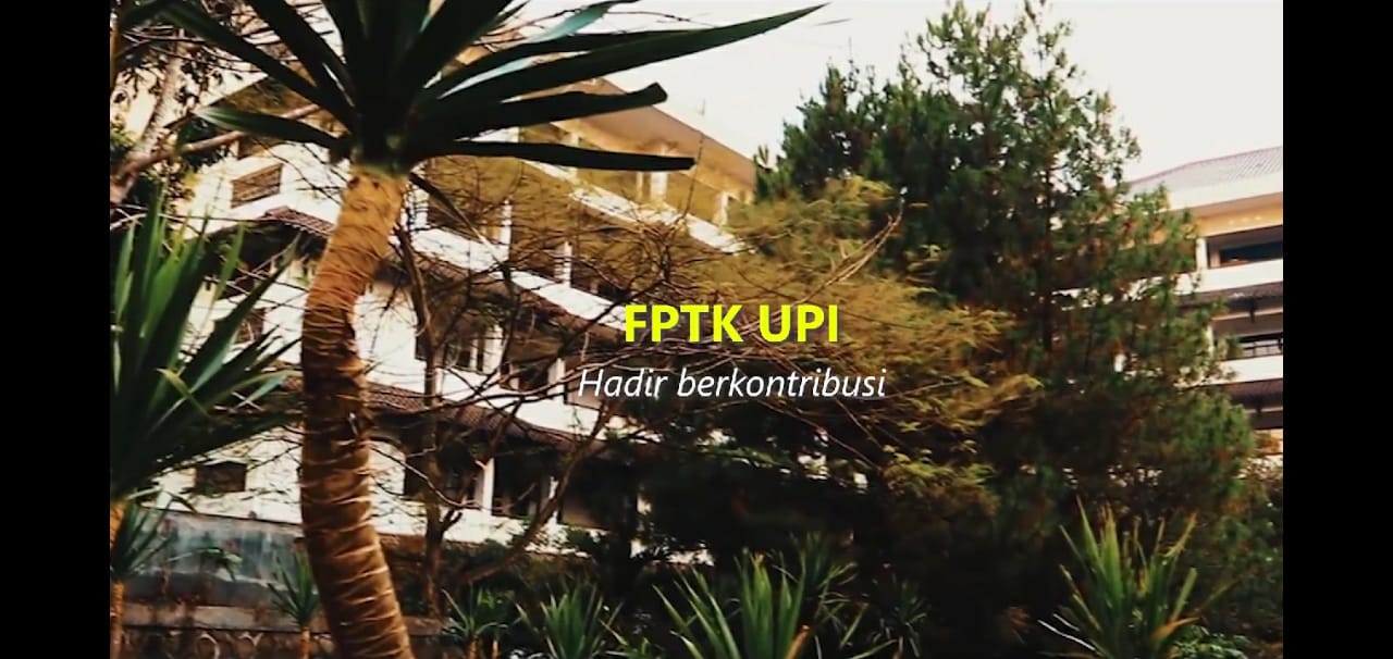 Bakti FPTK untuk UPI dan Negeri di Masa Pandemi COVID 19