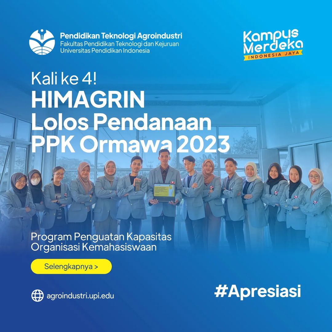 Himpunan Mahasiswa Pendidikan Teknologi Agroindustri kembali meraih   Pendanaan PPK Ormawa