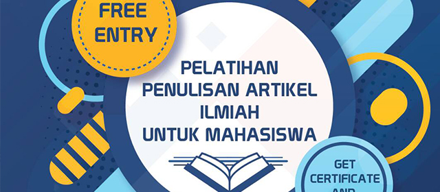 FPTK UPI akan menyelenggarakan “Pelatihan Penulisan Artikel Ilmiah Untuk Mahasiswa”
