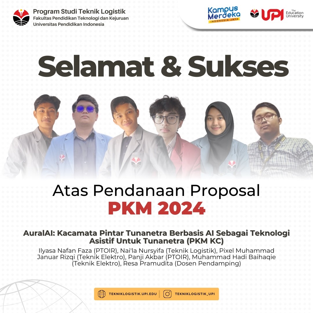 Mahasiswa Prodi Teknik Logistik Berkolaborasi Raih Pendanaan PKM-KC Tahun 2024