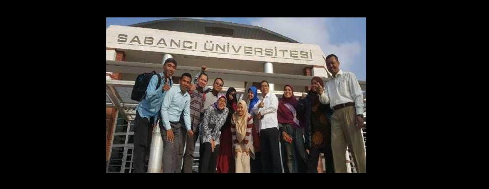 Short Term Training Pranata Laboratorium Pendidikan ke Fakultas Teknik dan Ilmu Pengetahuan Alam Universitas Sabanci, Turki